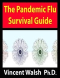 Cover: The Pandemic Flu Survival Guide - Lulu.com