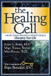 Enlarge image Cover: The Healing Cell - FaithWords