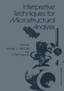 Cover: Interpretive Techniques for Microstructural Analysis - Springer
