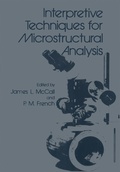 Cover: Interpretive Techniques for Microstructural Analysis - Springer