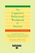 Cover: The Cognitive Behavioral Workbook for Anxiety - ReadHowYouWant