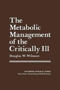 Cover: The Metabolic Management of the Critically Ill - Springer