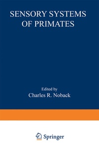Enlarge image Cover: Sensory Systems of Primates - Springer