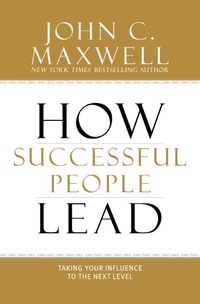 Enlarge image Cover: How Successful People Lead - Center Street