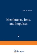 Cover: Membranes, Ions, and Impulses - Springer
