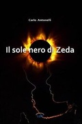 Cover: Il Sole Nero Di Zeda - Lulu.com