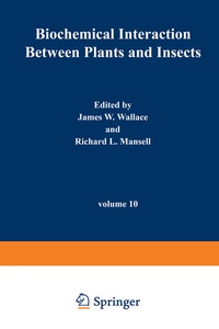 Enlarge image Cover: Biochemical Interaction Between Plants and Insects - Springer
