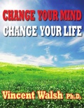 Cover: Change Your Mind Change Your Life - Lulu.com
