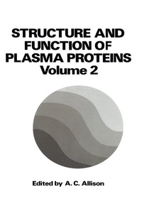 Enlarge image Cover: Structure and Function of Plasma Proteins - Springer