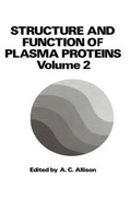 Cover: Structure and Function of Plasma Proteins - Kluwer Academic/Plenum Publishers