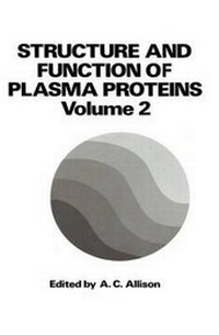 Enlarge image Cover: Structure and Function of Plasma Proteins - Kluwer Academic/Plenum Publishers