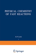 Cover: Physical Chemistry of Fast Reactions - Springer