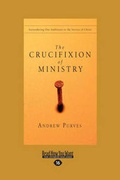 Cover: The Crucifixion of Ministry - ReadHowYouWant