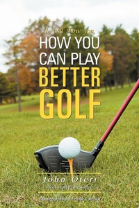 Abbildung von: How You Can Play Better Golf - Xlibris