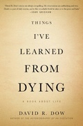 Cover: Things I've Learned from Dying - Little, Brown & Company