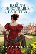 Cover: The Baron's Honourable Daughter - FaithWords