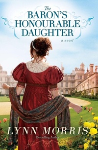 Enlarge image Cover: The Baron's Honourable Daughter - FaithWords