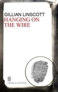 Cover: Hanging on the Wire - Severn House