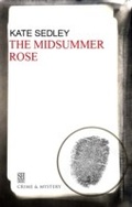 Cover: The Midsummer Rose - Severn House