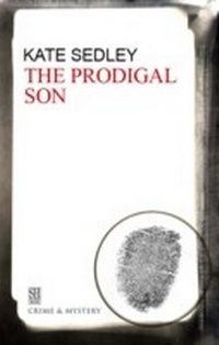 Enlarge image Cover: The Prodigal Son - Severn House