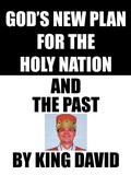 Cover: God's New Plan for the Holy Nation and the Past - iUniverse