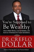 Cover: You're Supposed to be Wealthy - FaithWords