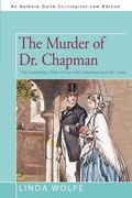Cover: The Murder of Dr. Chapman - iUniverse