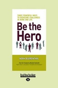 Cover: Be the Hero - ReadHowYouWant