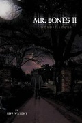Cover: Mr. Bones II - Xlibris Corporation