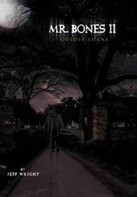 Enlarge image Cover: Mr. Bones II - Xlibris Corporation