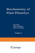 Cover: Biochemistry of Plant Phenolics - Kluwer Academic/Plenum Publishers