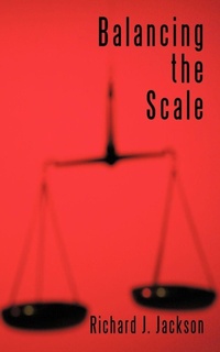 Enlarge image Cover: Balancing the Scale - AuthorHouse