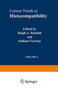 Enlarge image Cover: Current Trends in Histocompatibility: Biological and Clinical Concepts Volume 2 - Plenum Publishing Corporation
