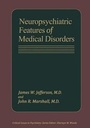 Cover: Neuropsychiatric Features of Medical Disorders - Kluwer Academic / Plenum Publishers