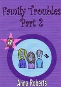 Cover: Family Troubles - Part 2 - Lulu.com