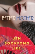 Cover: The Better Mother - Knopf Canada