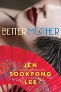 Cover: The Better Mother - Knopf Canada