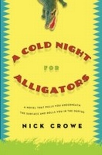 Enlarge image Cover: A Cold Night for Alligators - Knopf Canada