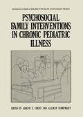 Cover: Psychosocial Family Interventions in Chronic Pediatric Illness - Springer