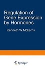 Bild: Regulation of Gene Expression by Hormones - Plenum Publishing Corporation