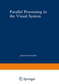 Cover: Parallel Processing in the Visual System - Springer