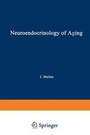 Cover: Neuroendocrinology of Aging - Plenum Publishing Corporation