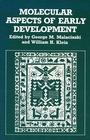 Cover: Molecular Aspects of Early Development - Springer
