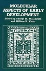 Cover: Molecular Aspects of Early Development - Kluwer Academic/Plenum Publishers