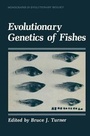 Cover: Evolutionary Genetics of Fishes - Plenum Publishing Corporation