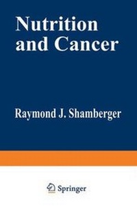 Enlarge image Cover: Nutrition and Cancer - Kluwer Academic/Plenum Publishers