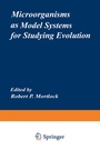 Cover: Microorganisms as Model Systems for Studying Evolution - Springer