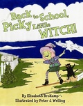 Cover: Back to School, Picky Little Witch! - Pelican Publishing Co