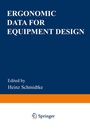 Cover: Ergonomic Data for Equipment Design - Springer