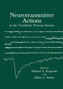 Cover: Neurotransmitter Actions in the Vertebrate Nervous System - Springer
